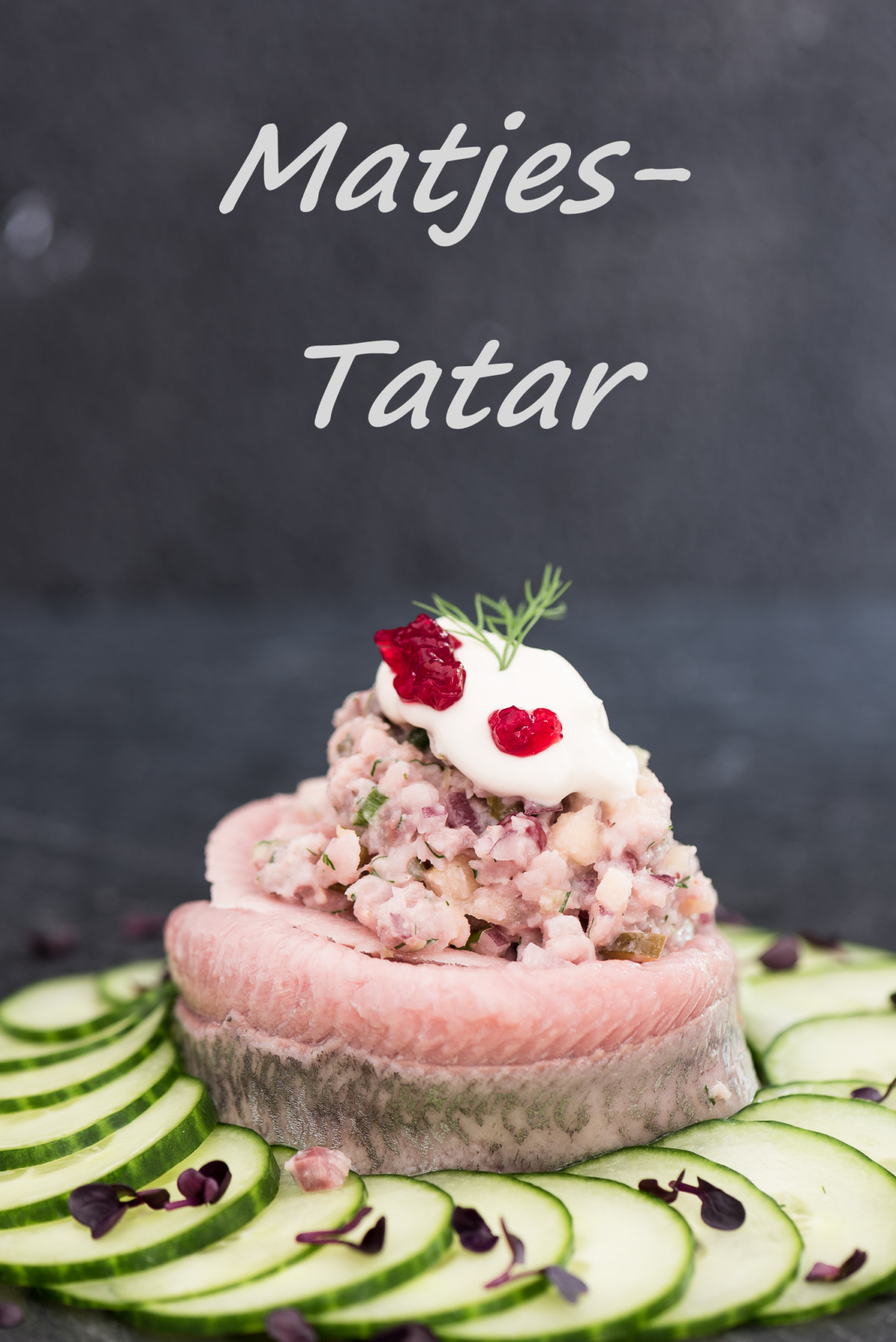 Matjes Tatar - Salzig, Süß und Lecker
